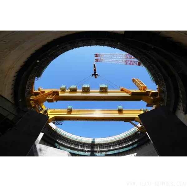 【電廠】華龍一號示范工程福清核電6號機組環(huán)吊主梁吊裝就位 - TECO東元電機 | 變頻器·伺服電機·減速機·電機解決方案